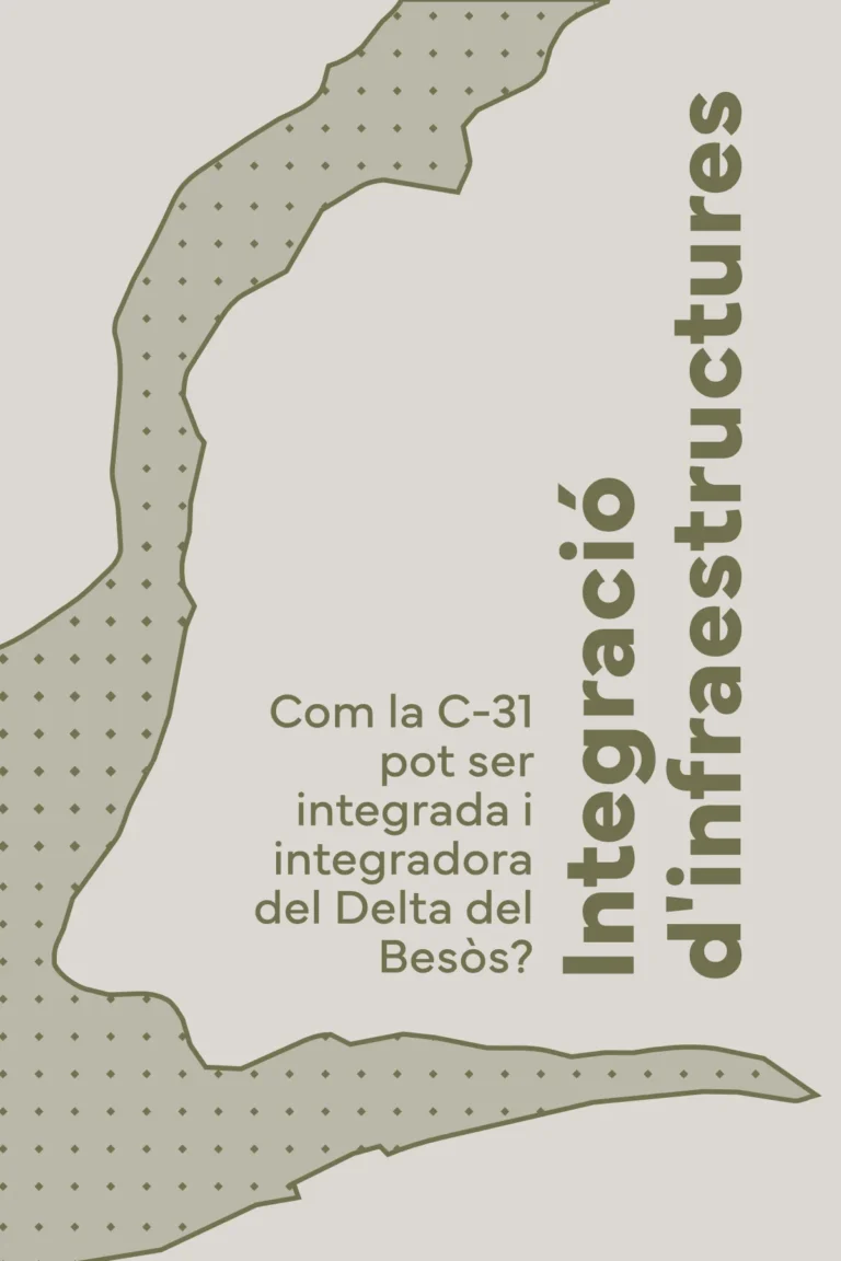 Com la C-31 pot ser integrada i integradora del Delta del Besòs?